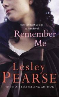 Remember Me by Pearse, Lesley - 2006