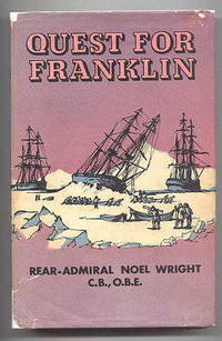 QUEST FOR FRANKLIN. by Wright, Noel - 1959