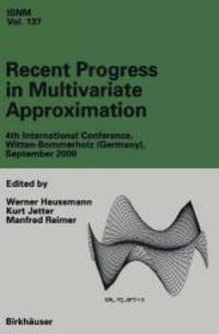 Recent Progress in Multivariate Approximation: 4th International Conference, Witten-Bommerholz,...