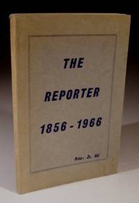 The Reporter 1856-1966 by C.G.Smith