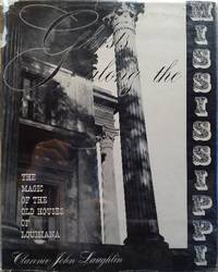 image of Ghosts along the Mississippi: an essay in the poetic interpretation of Louisiana's plantation architecture