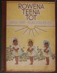 cover of Rowena Teena Tot and the Blackberries