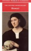 The Oxford Shakespeare: Hamlet (Oxford World's Classics)