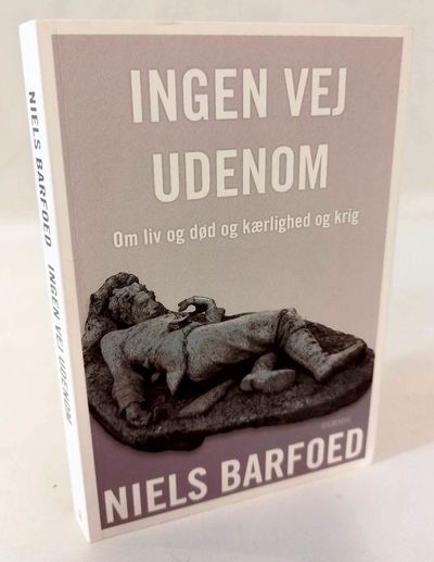 Ingen vej udenom.