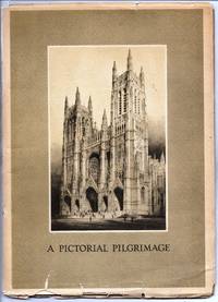 A Pictorial Pilgrimage to the Cathedral of St. John the Divine in the City of New York de The Laymen's Club of the Cathedral of St. John the Divine - 1930