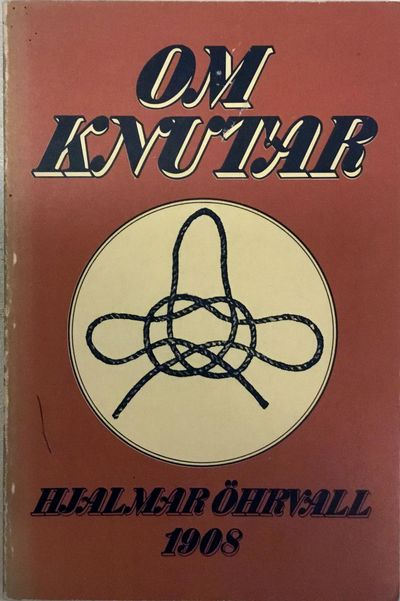 Om knutar. Med 133 figurer i texten