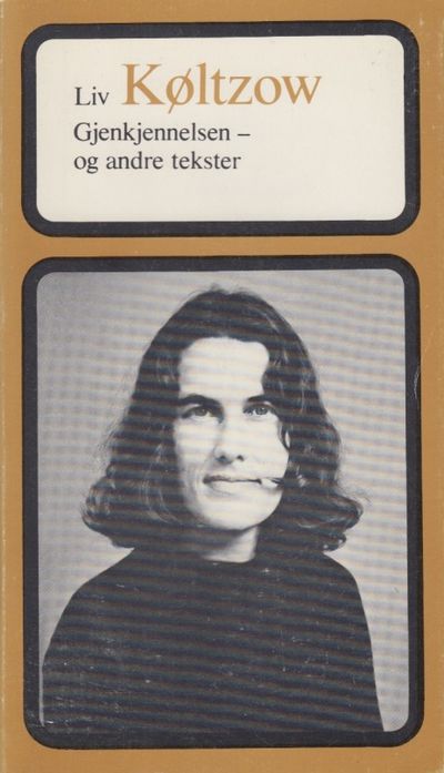 Gjenkjennelesen - og andre tekster.