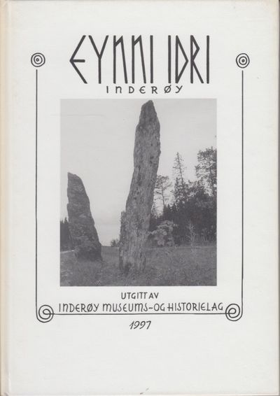 Eynni Idri. Inderøy. Utgitt av Inderøy museums-…