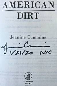 AMERICAN DIRT (SIGNED, DATED & NYC)