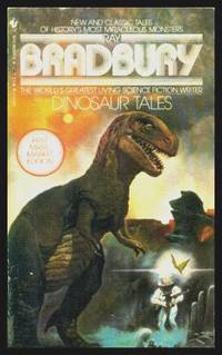 DINOSAUR TALES by Bradbury, Ray (foreword by Ray Harryhausen) - 1984