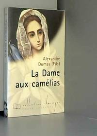 cover of La dame aux camélias (Collection Classique)