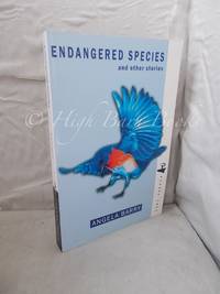 Endangered Species and Other Stories