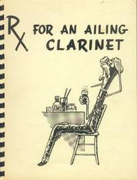 Rx For an Ailing Clarinet