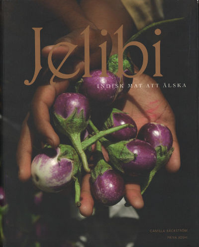 JELIBI: INDISK MAT ATT ÄLSKA.