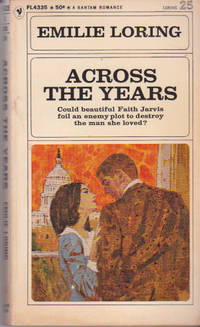 Across the Years by LORING, Emilie - 1967