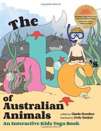 The ABC's of Australian Animals: An Interactive Kids Yoga Book