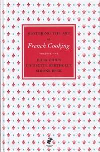 Mastering the Art of French Cooking V1