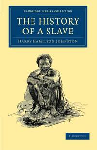 The History of a Slave