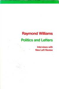 Politics and Letters. Interviews with New Left…