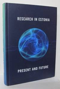 Research in Estonia. Present and Future.