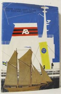 From Lake and River to Distant Oceans. Broströms…