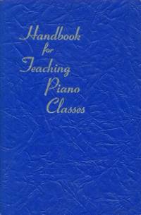 Handbook for Teaching Piano Classes