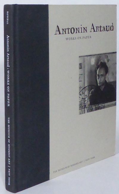 Antonin Artaud: Works on Paper.