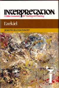 Ezekiel (Interpretation: A Bible Commentary for Teaching & Preaching)