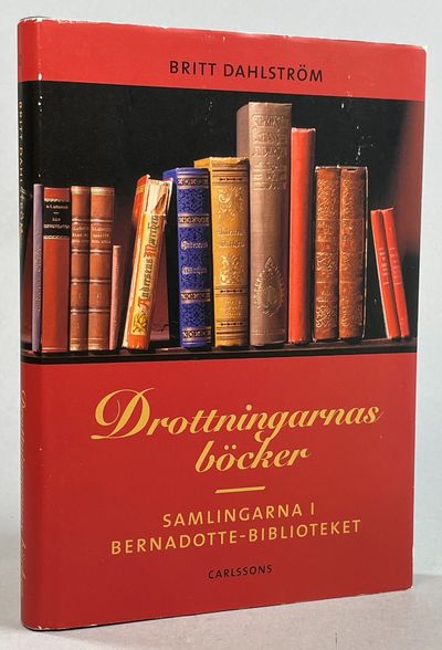 Drottningarnas böcker. Samlingarna i…