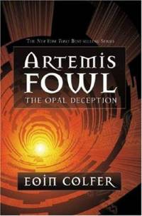 Artemis Fowl the Opal Deception (Mass Market Edition)