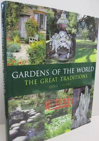 image of Gardens of the World: The Great Traditions