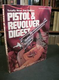 Pistol &amp; Revolver Digest by Grennell, Dean A. And Jacket Lewis (editors) - 1979