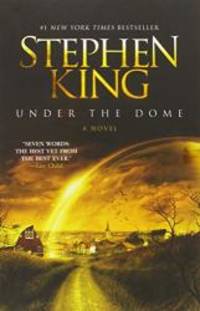 Under the Dome by Stephen King - 2010-01-01