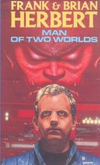 MAN OF TWO WORLDS