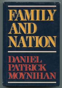 Family and Nation: The Godkin Lectures, Harvard University