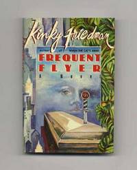 Frequent Flyer  - 1st Edition/1st Printing