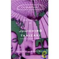 The Reed Cutter and Captain Shigemoto's Mother: Two novellas by Junichiro Tanizaki - Hardcover - 1994-08-04 - from Books Express (SKU: 067942010Xn)