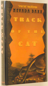 Track of the Cat by Nevada Barr - Signed First Edition - 1993 - from Christopher Morrow. Bookseller (SKU: 0001275)
