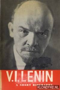 V.I. Lenin, a short biography by Diverse auteurs - Paperback - 1969 - from Klondyke (SKU: 00164758)