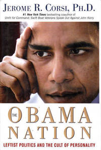 The Obama Nation: Leftist Politics and the Cult of Personality