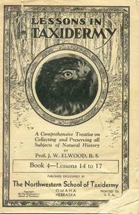 image of Lessons in Taxidermy (Book 4 - Lessons 14 to 17)
