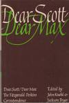 Dear Scott / Dear Max: The Fitzgerald-Perkins Correspondence (Scribners SL 460)