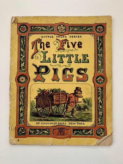 Little Folks Series: The Five Little Pigs [The History of the Five Little Pigs]