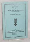 Reports of Wm. H. Armstrong, Commander-in-Chief and National officers to 36th National Encampment United Spanish War Veterans: Pittsburgh, PA, August 19 - 23, 1934