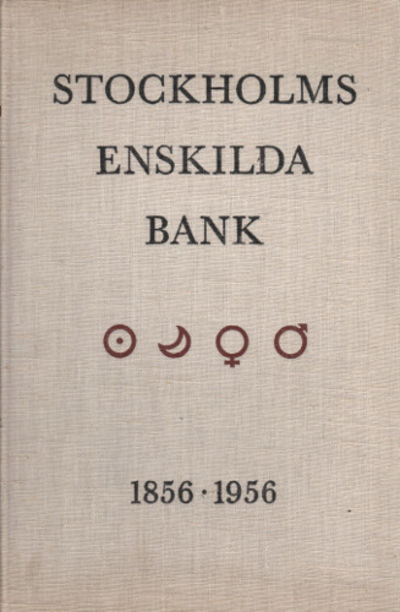 STOCKHOLMS ENSKILDA BANK 1856-1956. En bokfilm.