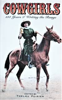 image of Cowgirls. 100 Years of Writing the Range