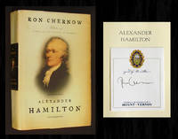 Alexander Hamilton (Signed 1st Printing) by Chernow, Ron - 2004