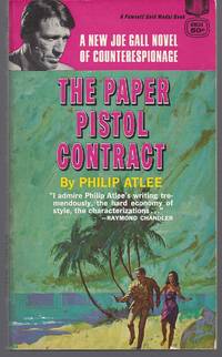 The Paper Pistol Contract (Joe Gall #3) by Atlee, Philip - 1966