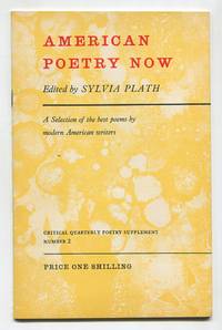 American Poetry Now. A Selection of the best poems by modern American writers