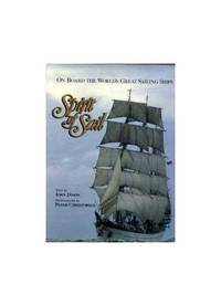 Spirit of Sail: On Board the World's Great Sailing Ships